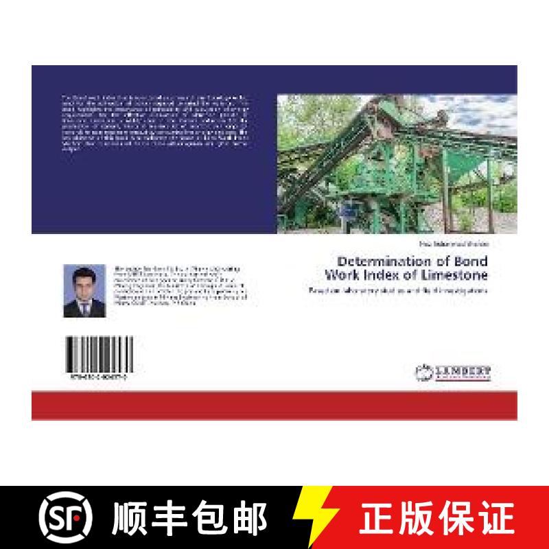 预订 Determination of Bond Work Index of Limestone [9786202024570]