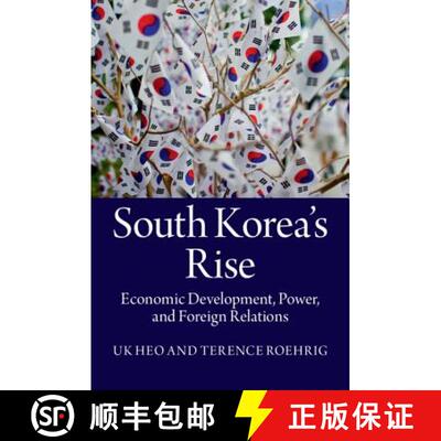 预订 South Korea's Rise: Economic Development, Power, and Foreign Relations [9781107690530]