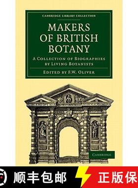【3-4周达】Makers of British Botany: A Collection of Biographies by Living Botanists - Makers of Brit... [9781108016025]