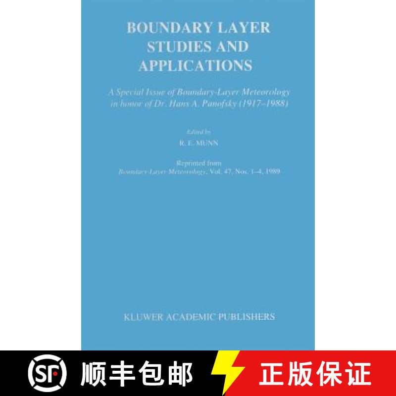 【3-4周达】Boundary Layer Studies and Applications : A Special Issue of Boundary-Layer Meteorology in... [9789401069281]