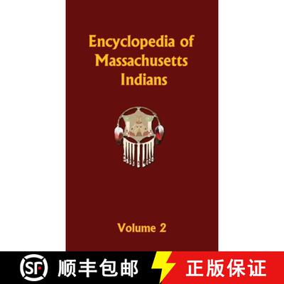 【3-4周达】精装 Encyclopedia of Massachusetts Indians - Volume 2 [9798330457601]