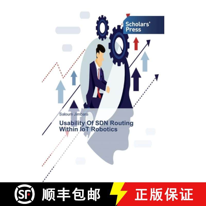 预订 Usability Of SDN Routing Within IoT Robotics [9786138839798]