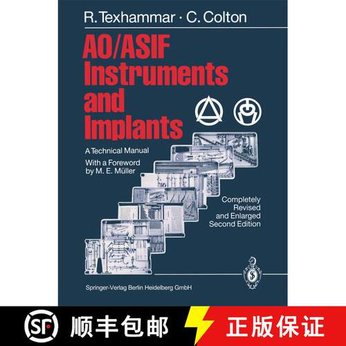 【3-4周达】AO/ASIF Instruments and Implants: A Technical Manual (Second Edition 1981) [9783662030349]
