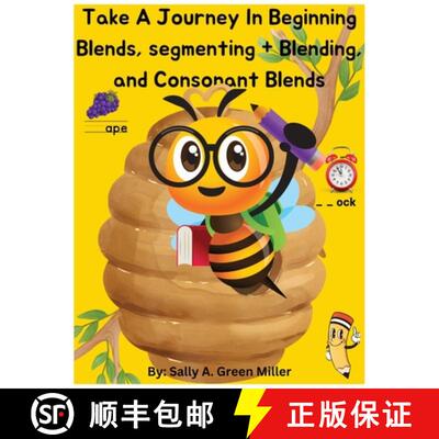 【3-4周达】Take A Journey In Beginning Blends, Segmenting + Blends, and Consonant Blends [9798349484025]