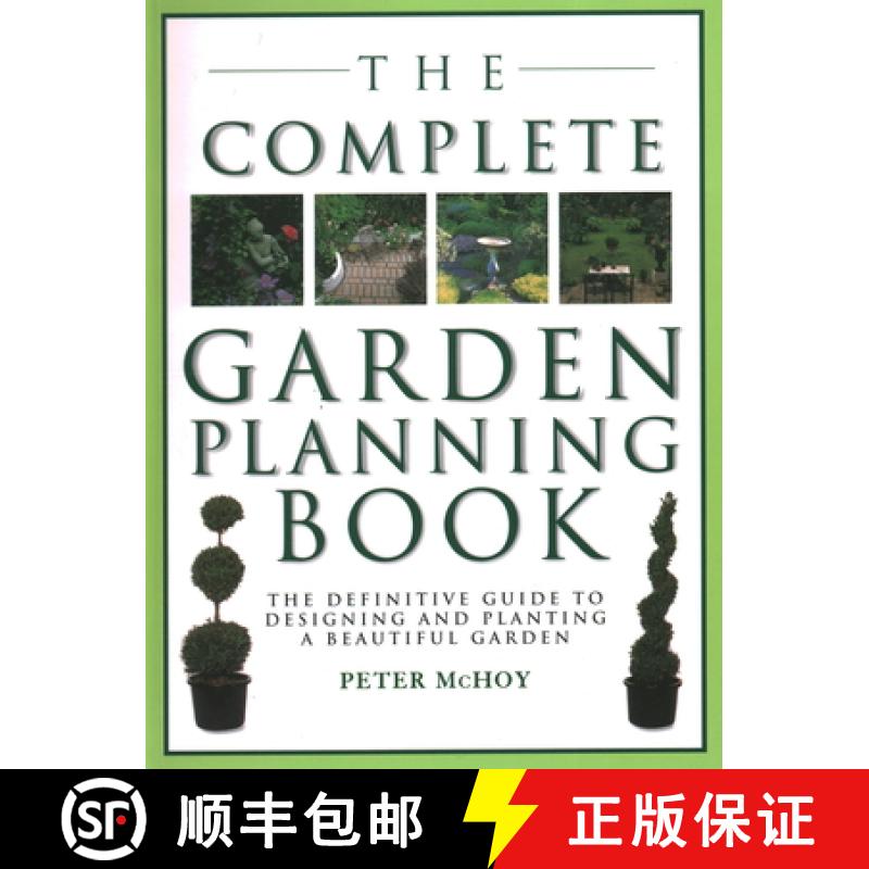 【2-3周达】The Complete Garden Planning Book: The Definitive Guide to Designing and Planting a Beauti... [9781843093459]