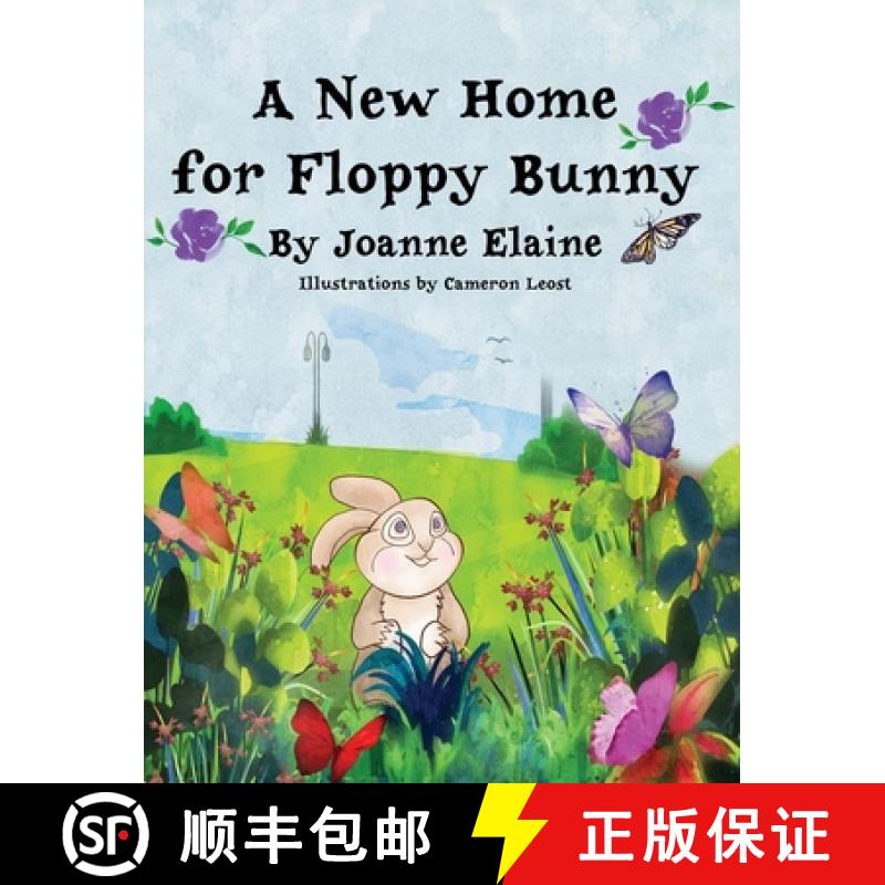 【2-3周达】A New Home for Floppy Bunny [9798988421467]