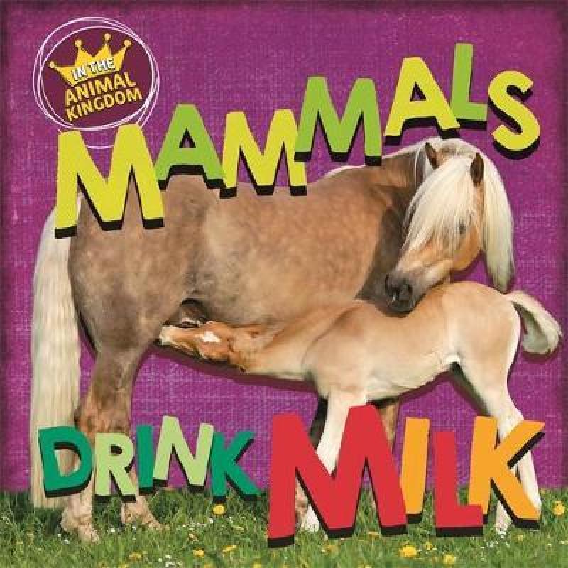 预订 in the animal kingdom: mammals have . [9781526309006]
