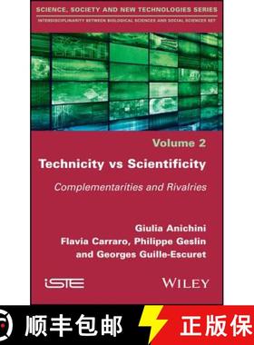 【3-4周达】Technicity Vs Scientificity: Complementarities And Rivalries [Wiley社会学] [9781786301369]