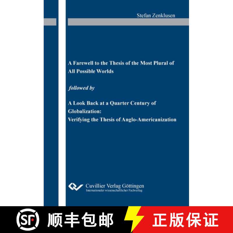【3-4周达】A Farewell to the Thesis of the Most Plural of All Possible Worlds followed by A Look Back... [9783736972735]