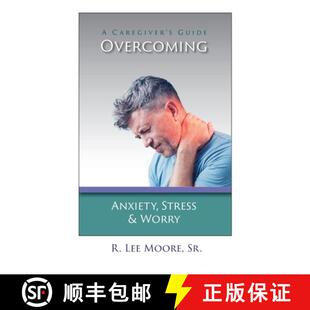 Guide Stress Caregiver Worry Anxiety 9798990522961 预订 Overcoming
