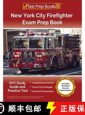 【3-4周达】New York City Firefighter Exam Prep Book: NYC Study Guide and Practice Test [Includes Deta... [9781637758311]