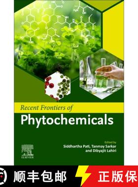 【3-4周达】Recent Frontiers of Phytochemicals: Applications in Food, Pharmacy, Cosmetics and Biotechn... [9780443191435]