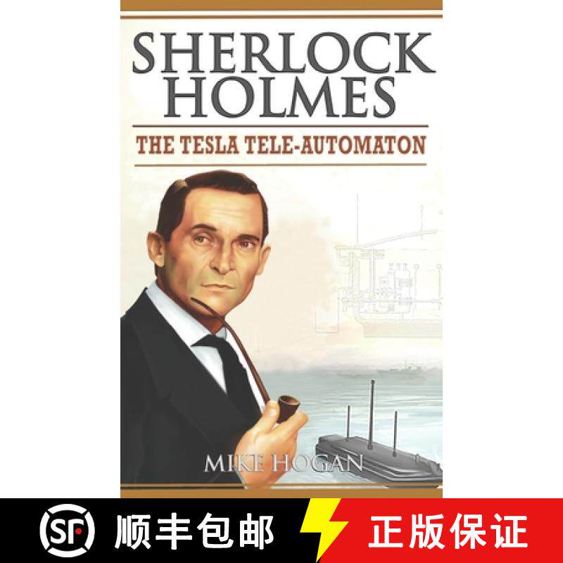 预订 Sherlock Holmes - The Tesla Tele-Automaton: and Other Stories [9781914141041]