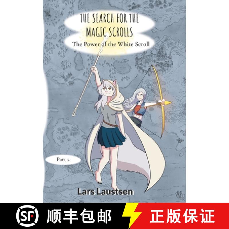 【3-4周达】The Search for the Magic Scrolls: The Power of the White Scroll [9789180801133]