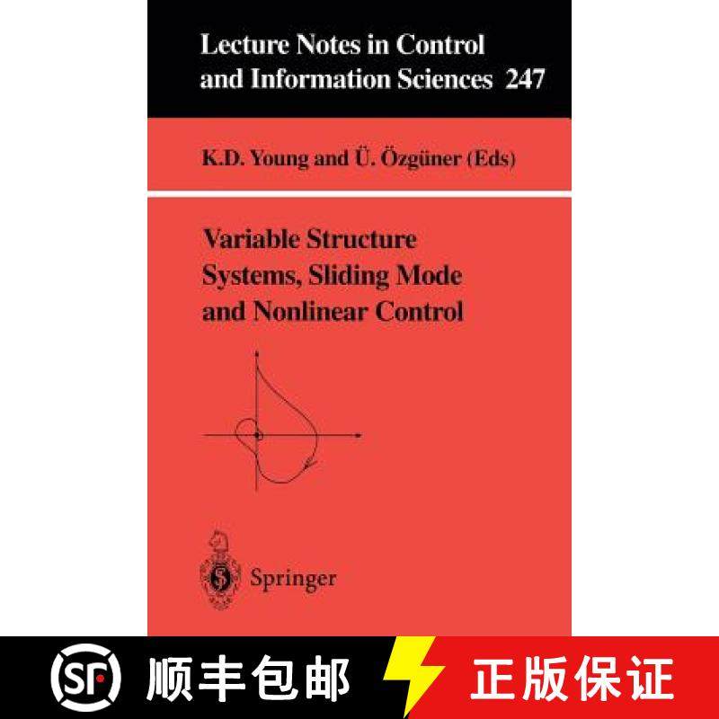 【3-4周达】Variable Structure Systems, Sliding Mode and Nonlinear Control [9781852331979]