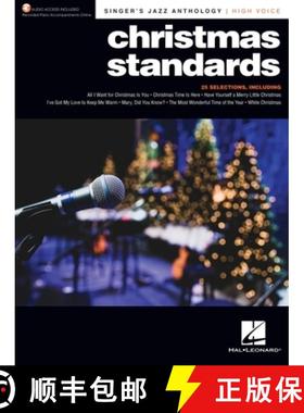 预订 Christmas Standards: Singer's Jazz Anthology - High Voice with Recorded Piano Accompaniments Onl... [9781540095183]