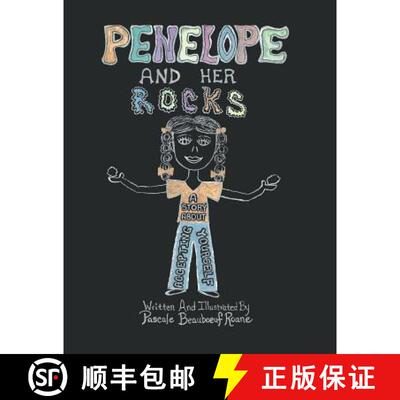 【3-4周达】Penelope and Her Rocks: A Story About Accepting Yourself [9781504362832]