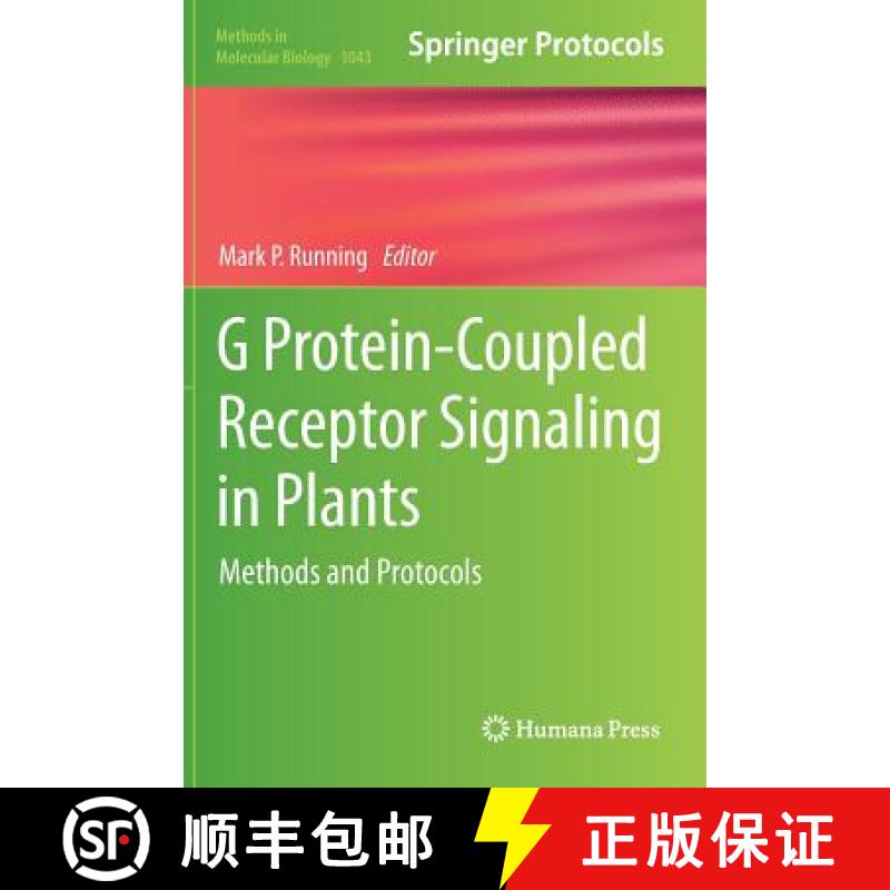 【3-4周达】G Protein-Coupled Receptor Signaling in Plants : Methods and Protocols [9781627035316]