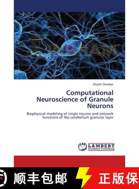 预订 Computational Neuroscience of Granule Neurons [9783844324884]