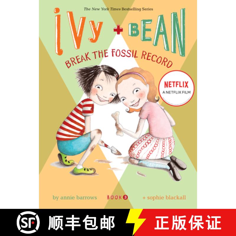 预订 Ivy and Bean Break the Fossil Record (Book 3) [9780811862509]