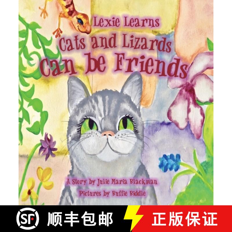 【3-4周达】Lexie Learns Cats and Lizards Can Be Friends [9781734532555]
