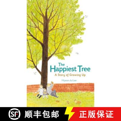 【3-4周达】The Happiest Tree: A Story of Growing Up [9781250145673]