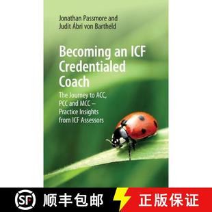 Insights Becoming Practice IC... Coach PCC Journey MCC The 9781911451327 ICF and Credentialed from ACC 预订