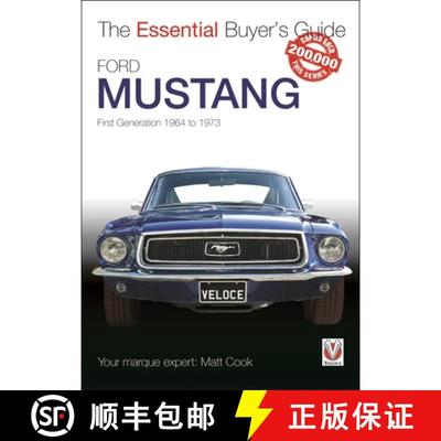 【3-4周达】Ford Mustang - First Generation 1964 to 1973: The Essential Buyer's Guide [9781845844479]