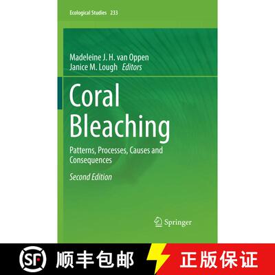 【3-4周达】Coral Bleaching : Patterns, Processes, Causes and Consequences (Second Edition 2018) [9783030092191]