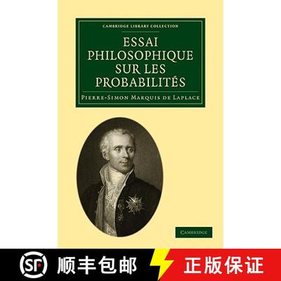 【3-4周达】Essai philosophique sur les probabilites: - Essai philosophique sur les probabilites [9781108001724]