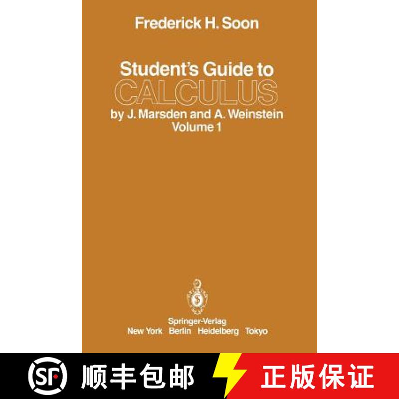 【3-4周达】Student's Guide to Calculus by J. Marsden and A. Weinstein : Volume I [9780387962078]