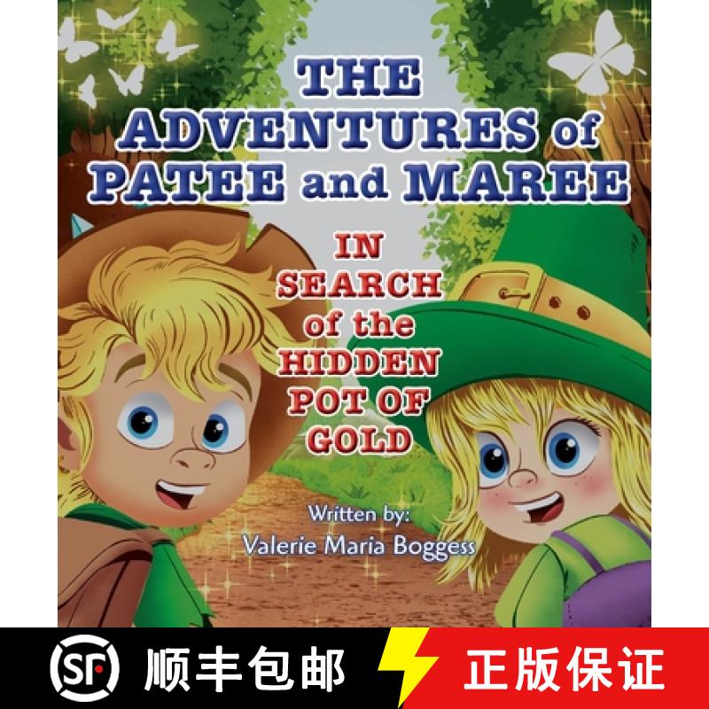 【3-4周达】The Adventures of Patee and Maree: In Search of the Hidden Pot of Gold [9798893900378]