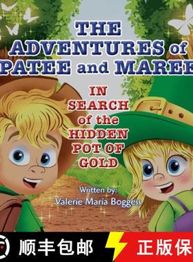 【3-4周达】The Adventures of Patee and Maree: In Search of the Hidden Pot of Gold [9798893900378]