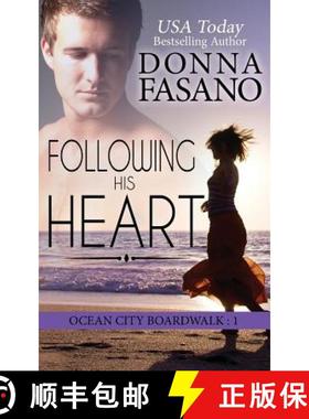 预订 Following His Heart (Ocean City Boardwalk Series, Book 1) [9781939000309]