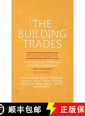 【3-4周达】Building Trades Pocketbook - A Handy Manual of Reference on Building Construction - Includ... [9781528772228]