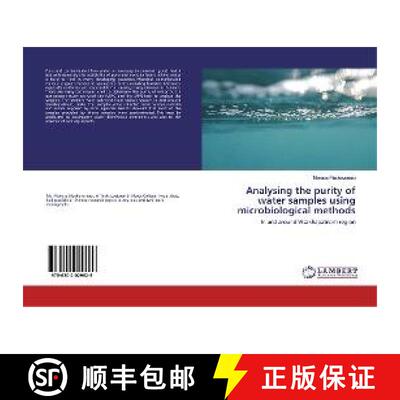 预订 Analysing the purity of water samples using microbiological methods [9786202029629]