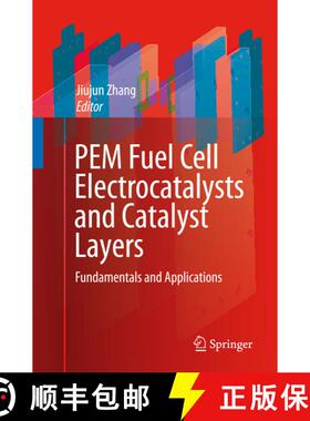 【3-4周达】PEM Fuel Cell Electrocatalysts and Catalyst Layers : Fundamentals and Applications [9781848009356]