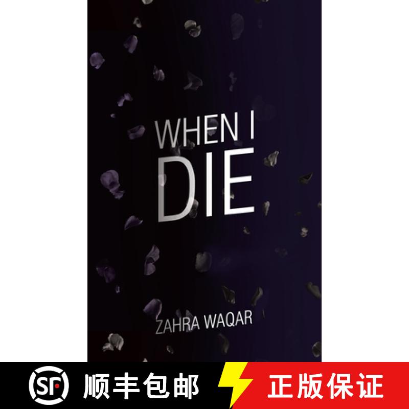 【3-4周达】When I Die: Shouldn't all stories have happy endings. . .? [9781665744683]