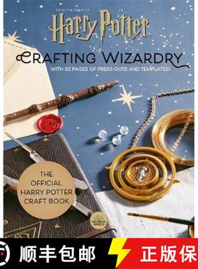 【3-4周达】Harry Potter: Crafting Wizardry: The official Harry Potter Craft Book, with 32 pages of pr... [9781800780323]