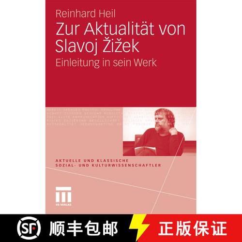 【3-4周达】Zur Aktualität von Slavoj Zizek : Einleitung in sein Werk [9783531164304]