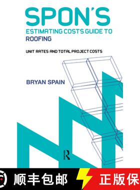 【3-4周达】Spon's Estimating Cost Guide to Roofing [9780415344128]