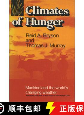 预订 Climates of Hunger: Mankind and the World's Changing Weather [9780299073749]