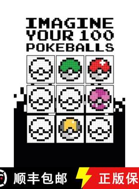 【3-4周达】Pixel Imagine Your 100 Pokeballs [9781471724541]