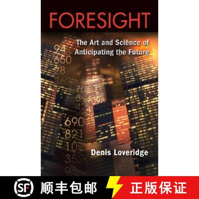 【3-4周达】Foresight : The Art and Science of Anticipating the Future [9780415398152]