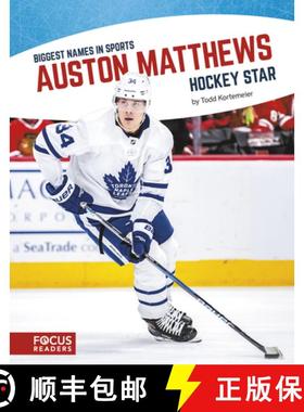 【3-4周达】Biggest Names in Sport: Auston Matthews, Hockey Star: Hockey Star [9781641853194]