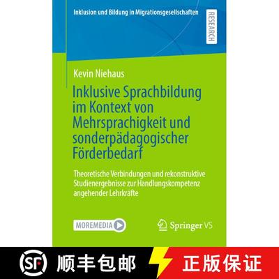 【3-4周达】Inklusive Sprachbildung im Kontext von Mehrsprachigkeit und sonderpädagogischer Förderbe... [9783658464592]