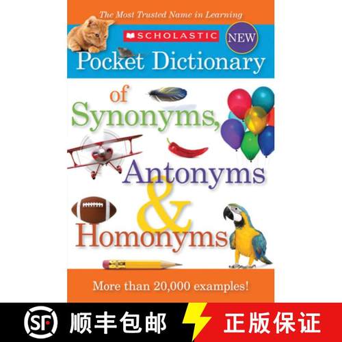 预订 Scholastic Pocket Dictionary of Synonyms, Antonyms, & Homonyms [9780545426671]