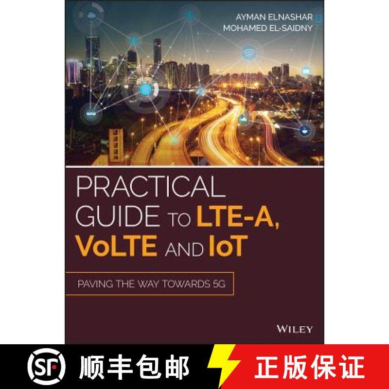 【3-4周达】Practical Guide To Lte-A, Volte And Iot - Paving The Way Towards 5G [Wiley电子电气工程] [9781119063308]