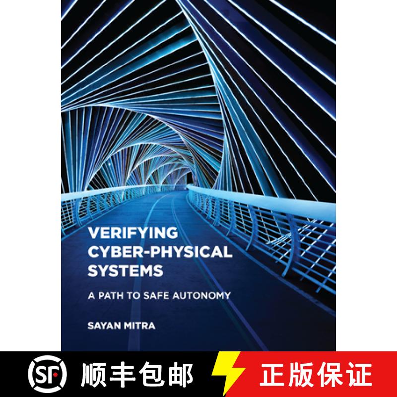 【3-4周达】Verifying Cyber-Physical Systems: A Path to Safe Autonomy [9780262044806]