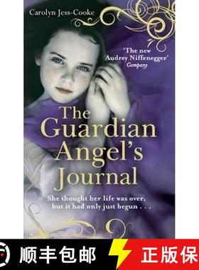 【3-4周达】The Guardian Angel's Journal: She Thought Her Life Was Over, But it Hadn't Even Started... [9780749953232]